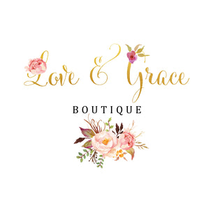 Love &amp; Grace Boutique