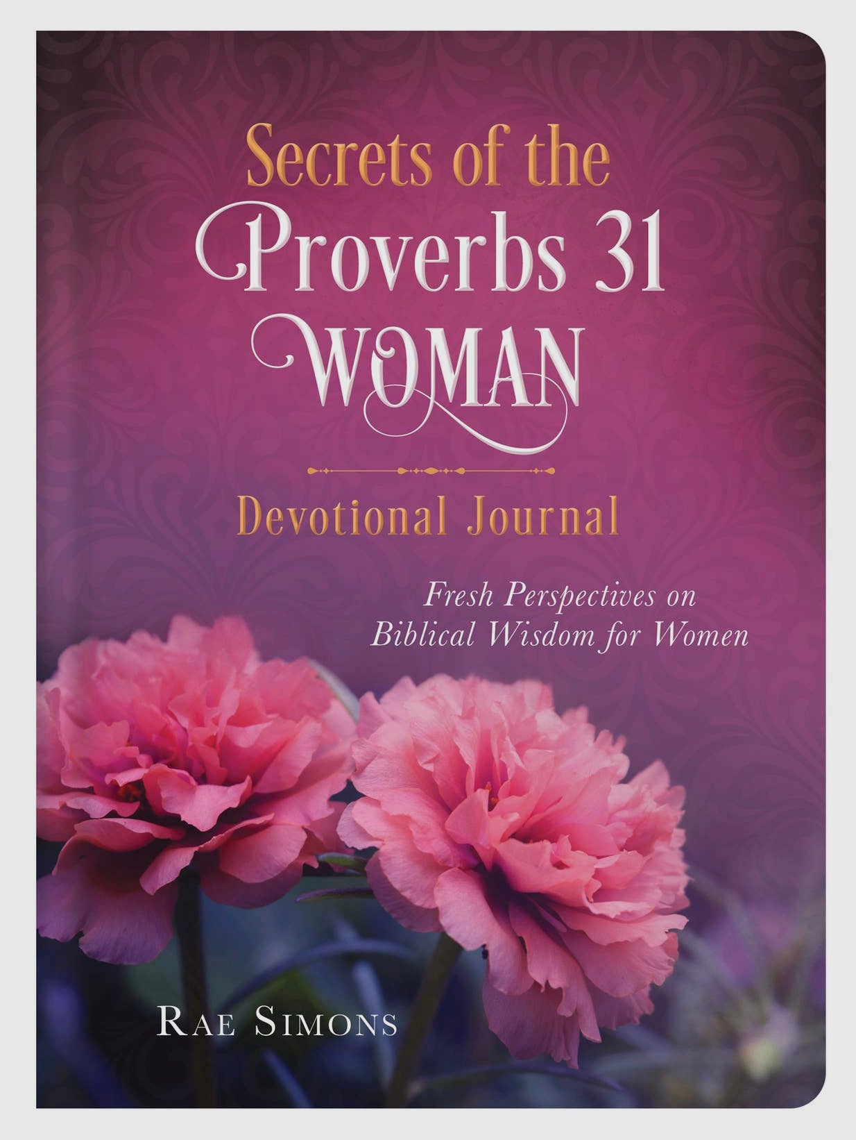 Secrets of a Proverbs 31 Woman